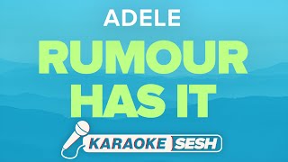 Adele  Rumour Has It Karaoke [upl. by Krutz]