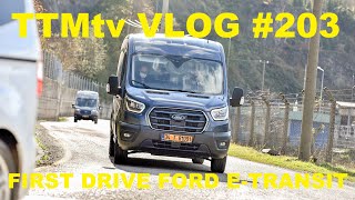 TTMtv VLOG 203  Eerste rit met de Ford ETransit [upl. by Cristen]