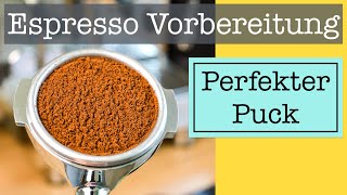 Espresso Puck Vorbereitung  Alles zwischen Mahlen und Tampen im Detail und Channeling vermeiden [upl. by Dannye]