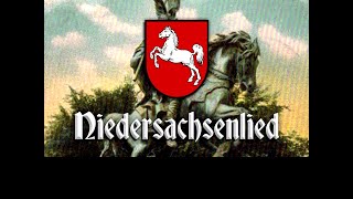 Niedersachsenlied [upl. by Nenerb]