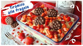 TIRAMISÙ ALLE FRAGOLE E PAN DI STELLE Tiramisù senza caffè  Strawberries tiramisù [upl. by Stent]