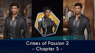 Choices Crimes of Passion Book 2 Chapter 5 • A Rose Among Thornes [upl. by Maghutte105]