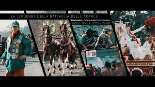 La Leggenda della Battaglia delle Arance [upl. by Douglass]