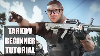 Escape From Tarkov Beginners Guide Everything You Need To Know Getting Started [upl. by Acimaj118]