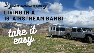 2 Year Anniversary Living in a 16 Airstream Bambi [upl. by Fulvi]