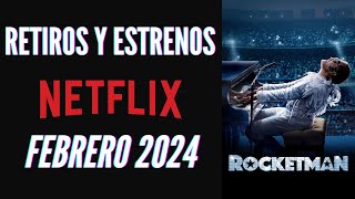 Recomendando retiros y estrenos de Netflix  Febrero 2024 [upl. by Cloe]