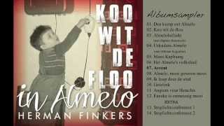 Herman Finkers  Koo wit de floo in Almelo  Albumsampler [upl. by Zilef]