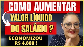 🔴 COMO AUMENTAR O VALOR LÍQUIDO DO SALÁRIO   INSS  CONSIGNADO  ANIELI EXPLICA [upl. by Ydnas863]