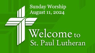 12th Sunday after Pentecost  August 11 2024 [upl. by Alysia]