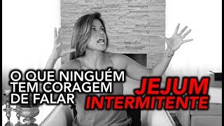 Tudo Sobre Jejum Intermitente A VERDADE [upl. by Anilev]