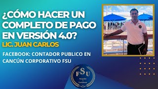 ¿Cómo hacer un complemento de pago en versión 40 [upl. by Elledoj547]