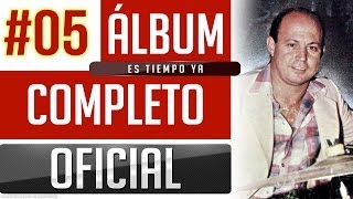 Marino 05  Es Tiempo Ya Album Completo Oficial [upl. by Dichy]