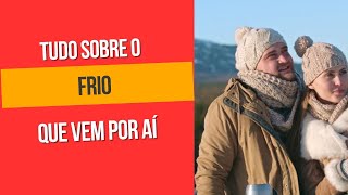 VEM FRIO FORTE POR AÍ [upl. by Arjun131]