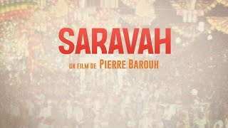 SARAVAH  Bandeannonce en VOSTFR [upl. by Nnaacissej]