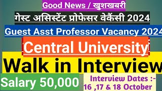 Guest Asst Professor vacancy 2024गेस्ट असिस्टेंट प्रोफेसर वेकैंसीWalk in InterviewGood news [upl. by Uhsoj]