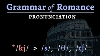 Romance Languages pronunciation of Vulgar Latin amp Romance [upl. by Olegnaed]