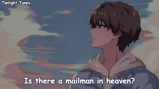 Nightcore  Mailman lyrics  GRAHAM  TwilightTunes [upl. by Nitz]