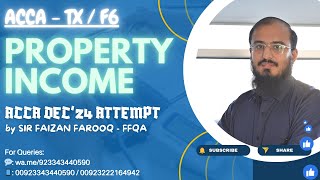 PROPERTY INCOME Complete  ACCA Taxation TXUK  December 24 Attempt sirfaizanfarooq [upl. by Fermin406]