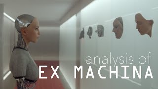 Ex Machina Analysis The Ending Explained [upl. by Sylera]