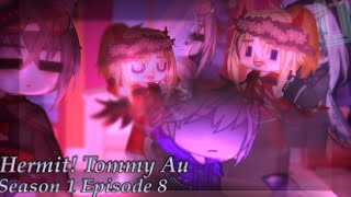 Allium duo  Hermit Tommy au  s1 ep 8 [upl. by Sairtemed]