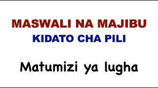 maswali na majibu  maswali na majibu matumizi ya lugha  ufahamu  kidato cha pili [upl. by Ennaylloh327]