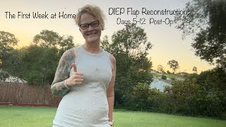 DIEP Flap Reconstruction The first week at home Vlogged  Incisions Shown [upl. by Andrey]