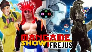 MANGAME SHOW FREJUS [upl. by Dorene841]