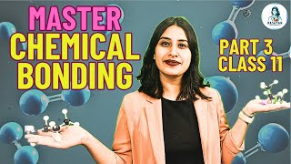 Chemical Bonding  Part 3  Class 11  Nitika maam [upl. by Gytle]