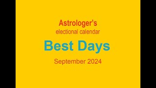 Best Days Calendar Sep 2024 [upl. by Norek]