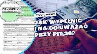 Kogo dotyczy PIT36 i jak go wypełnić [upl. by Tate]