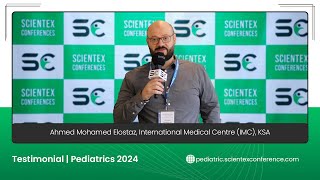 Testimonial by Ahmed Mohamed Elostaz  Pediatric 2024 [upl. by Eldnar]