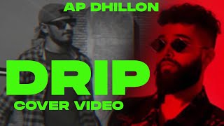 munde aa pendu te drip aa zehri Video ApDhillon Drip Official Cover Video manya sandhu new songs [upl. by Aneret254]