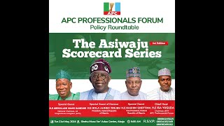 APC Professionals Forum Organizes Policy Roundtable The Asiwaju Scorecard Series 1st EditionPart 3 [upl. by Slin]