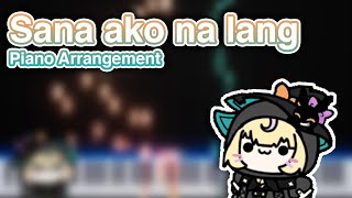 Sana ako na lang  Millie Parfait Piano Arrangement [upl. by Annohsal]