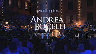 Andrea Bocelli  Waiting For  Love in Portofino Era Già Tutto Previsto [upl. by Hodgson]