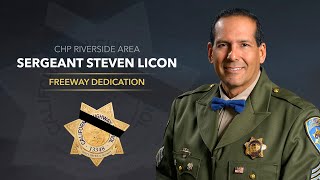 CHP Sergeant Steven Licon Freeway Dedication [upl. by Sonitnatsnok614]