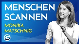 Körpersprache Wie du Lügner entlarvst  Monika Matschnig [upl. by Alol]