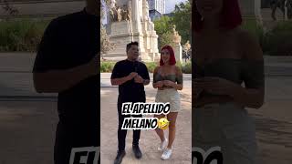 El apellido melano 🤣🫵🏽 humor colombia españa viralreels [upl. by Jagir]