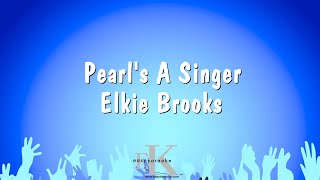 Pearls A Singer  Elkie Brooks Karaoke Version [upl. by Michaella]