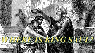 Where Is King Saul  KJV1611  Bible Baptist Believers  Pastor James [upl. by Latimore842]