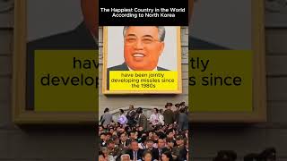 The Happiest Country in the World According to North Korea [upl. by Fabron]