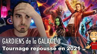 Le tournage des GARDIENS de la GALAXIE 3 repoussé de 2 ans [upl. by Rainwater50]