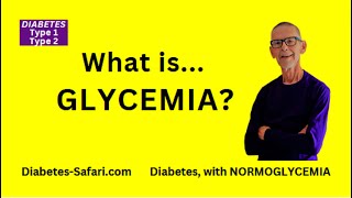 DIABETES What is GLYCEMIA All you NEED to know with or without diabetes full version [upl. by Suzann]