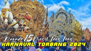 PARADE 15 MUSIK TONGTONG KARNAVAL TORBANG SUMENEP 2024 [upl. by Harday636]