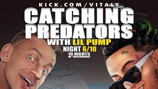 VITALY X LIL PUMP CATCHING PREDATORS •LIVE [upl. by Fital]