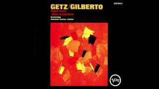 Garota de Ipanema  Stan Getz amp João Gilberto [upl. by Allegra]