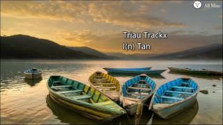 Triau Trackx  In Tan Mizo Hla Thar [upl. by Aholla]