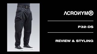 ACRONYM P32DS  Review amp Styling  WaterWicking Cargo Pants [upl. by Farkas]