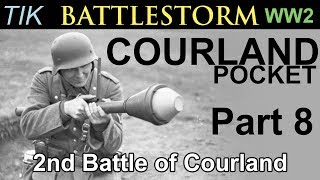 The Second Battle of the Courland Pocket 1944  WW2 BATTLESTORM History Documentary Part 8 [upl. by Glavin]