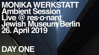 Monika Werkstatt Ambient SessionTailer [upl. by Meara]